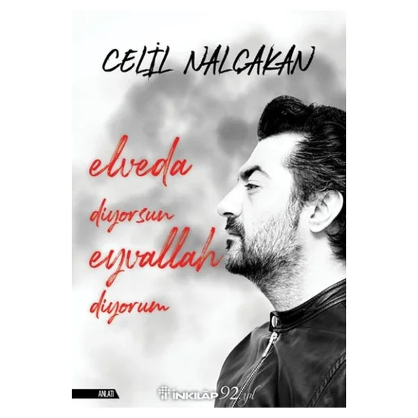Elveda Diyorsun Eyvallah Diyorum - Celil Nalçakan - Görsel 3