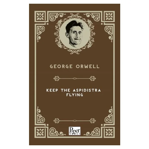 Keep The Aspidistra Flying : Annotated Edition - Görsel 5