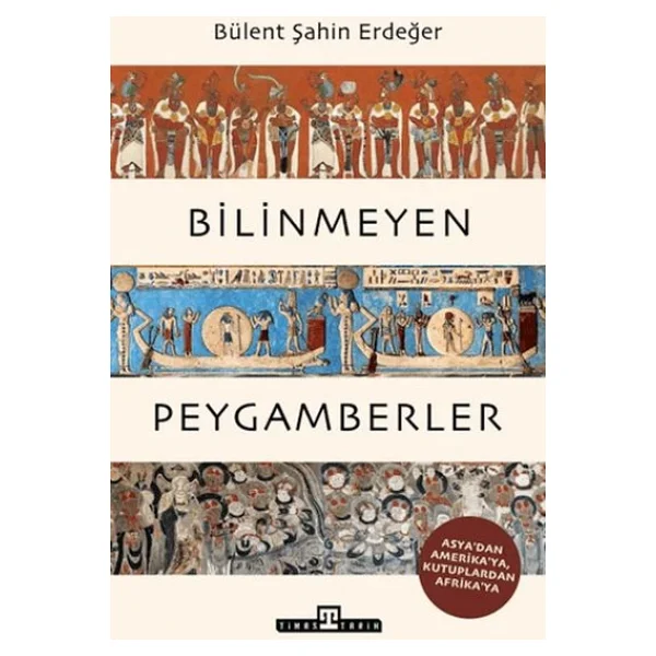 Bilinmeyen Peygamberler - Bülent Şahin Erdeğer - Görsel 3
