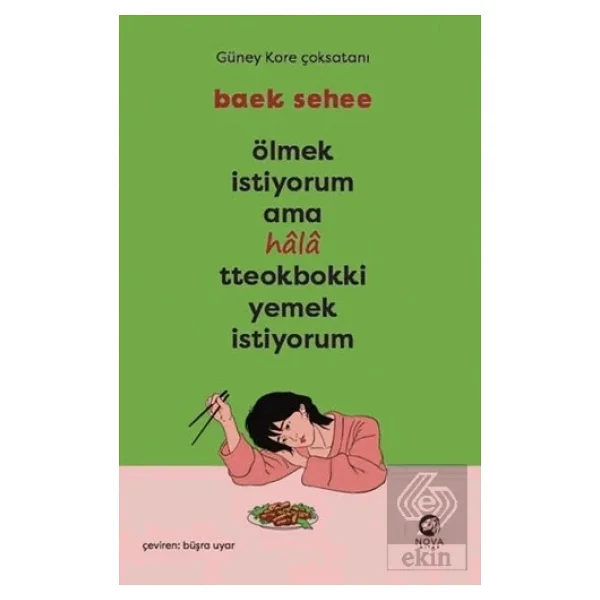 Ölmek İstiyorum Ama Hala Tteokbokki Yemek İstiyorum - Baek Sehee - Görsel 4