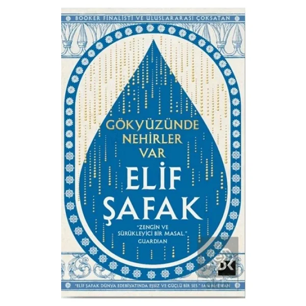 Gökyüzünde Nehirler Var - Elif Şafak - Görsel 3