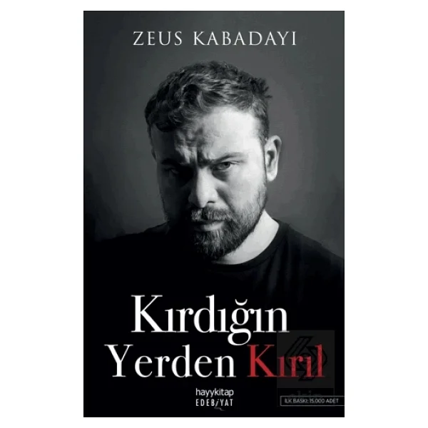Kırdığın Yerden Kırıl - Zeus Kabadayı - Görsel 5