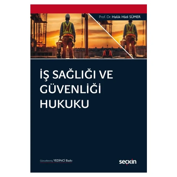 İş Sağlığı Ve Güvenliği Hukuku - Görsel 3