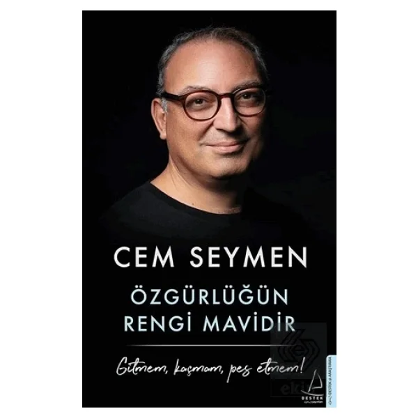 Özgürlüğün Rengi Mavidir - Cem Seymen - Görsel 4
