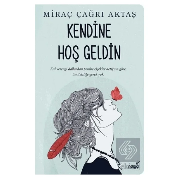 Kendine Hoş Geldin - Miraç Çağrı Aktaş - Görsel 5