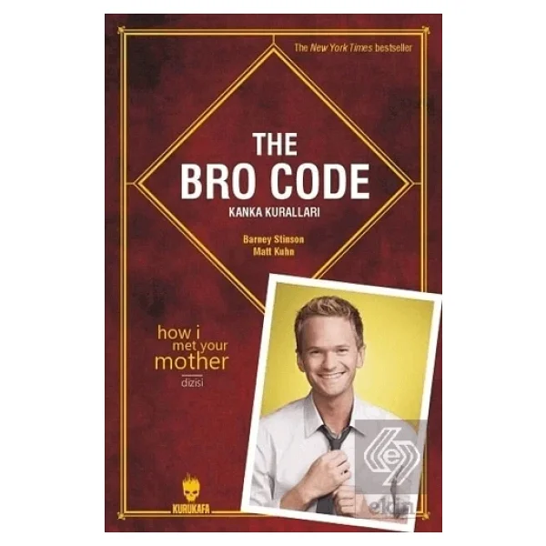 The Bro Code: Kanka Kuralları - Barney Stinson, Matt Kuhn - Görsel 5