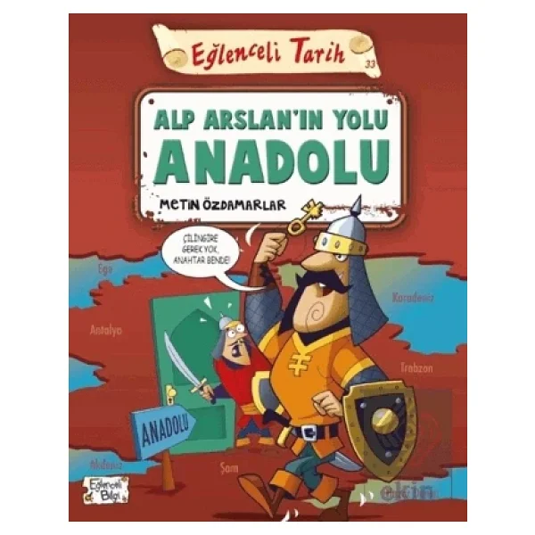 Eğlenceli Tarih - Alp Arslan'ın Yolu Anadolu - Metin Özdamarlar - Görsel 5
