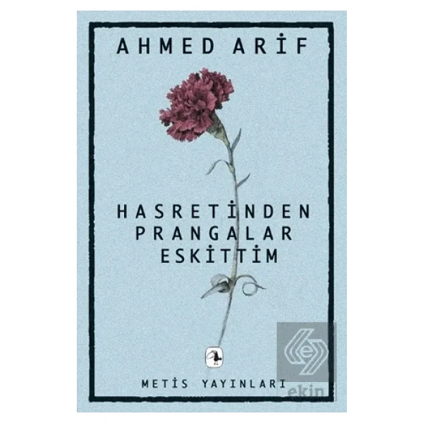 Hasretinden Prangalar Eskittim - Ahmed Arif - Görsel 3