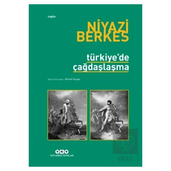 Türkiye'de Çağdaşlaşma - Niyazi Berkes - Görsel 5