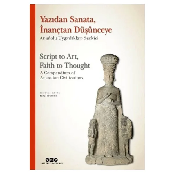 Yazıdan Sanata, İnançtan Düşünceye - Kolektif - Görsel 3