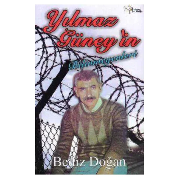 Yılmaz Güney'in Bilinmeyenleri - Bediz Doğan - Görsel 3