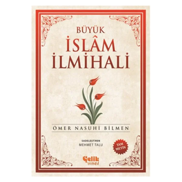 Büyük İslam İlmihali - Ömer Nasuhi Bilmen - Görsel 5