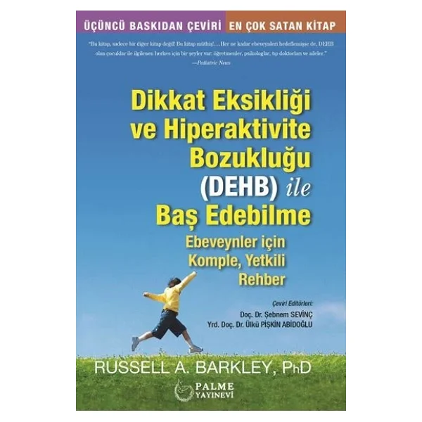Dikkat Eksikliği Ve Hipeaktivite Bozukluğu İle Baş Edebilme - Russell Alan Barkley - Görsel 3