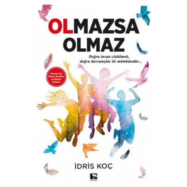 Olmazsa Olmaz - İdris Koç - Görsel 4