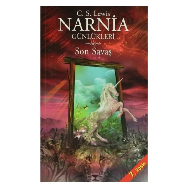 Narnia Günlükleri 7 - Son Savaş - C. S. Lewis - Görsel 4