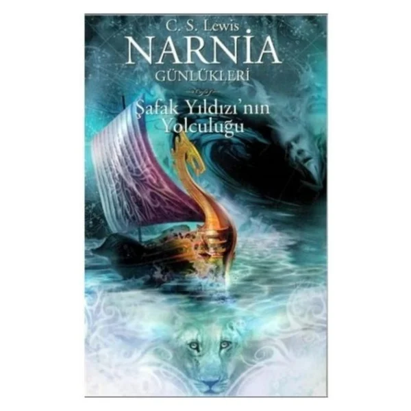 Narnia Günlükleri 5 - Şafak Yıldızı'nın Yolculuğu - C. S. Lewis - Görsel 5