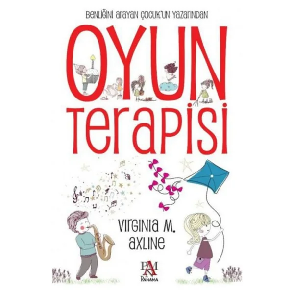 Oyun Terapisi - Virginia M. Axline - Görsel 4