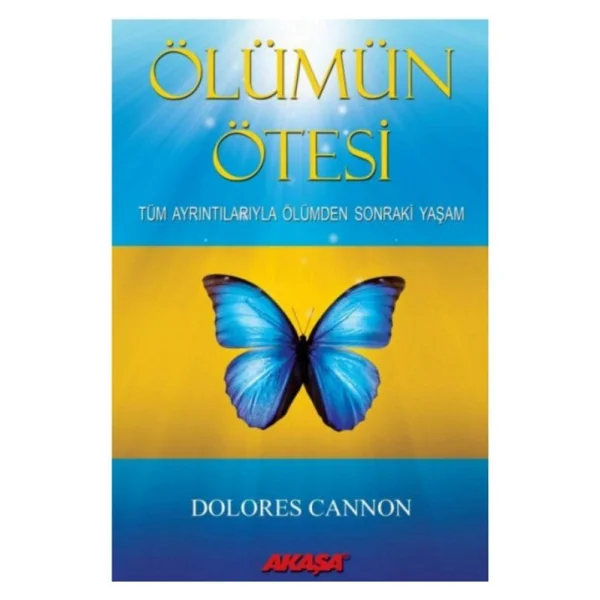 Ölümün Ötesi - Dolores Cannon - Görsel 5