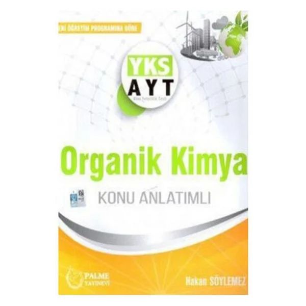Palme Yayınevi Ayt Organik Kimya Konu Anlatımı - Görsel 6