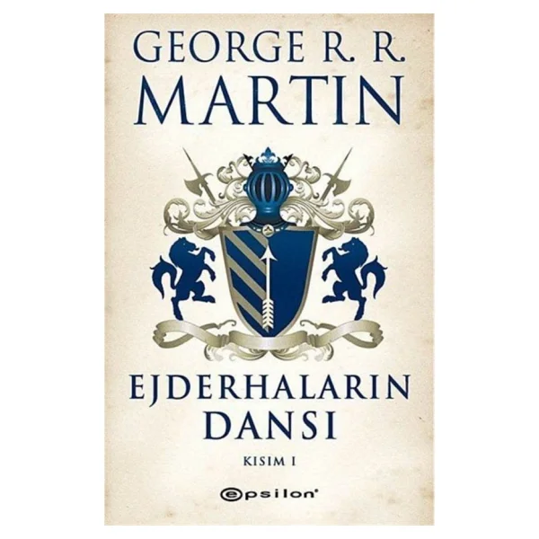 Ejderhaların Dansı Kısım 1 - George R. R. Martin - Görsel 4
