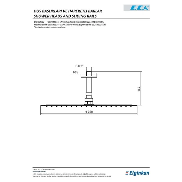 E.C.A. 102145016 İnce Yuvarlak Tavandan Tepe 40 Cm Duş Başlığı - Görsel 6