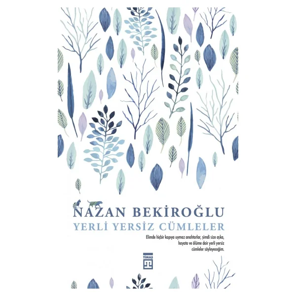 Yerli Yersiz Cümleler - Nazan Bekiroğlu - Görsel 4