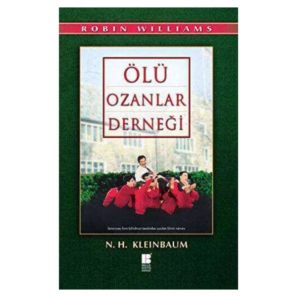 Ölü Ozanlar Derneği - Nancy H. Kleinbaum - Görsel 4
