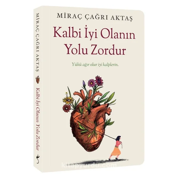 Kalbi İyi Olanın Yolu Zordur - Miraç Çağrı Aktaş - Görsel 4