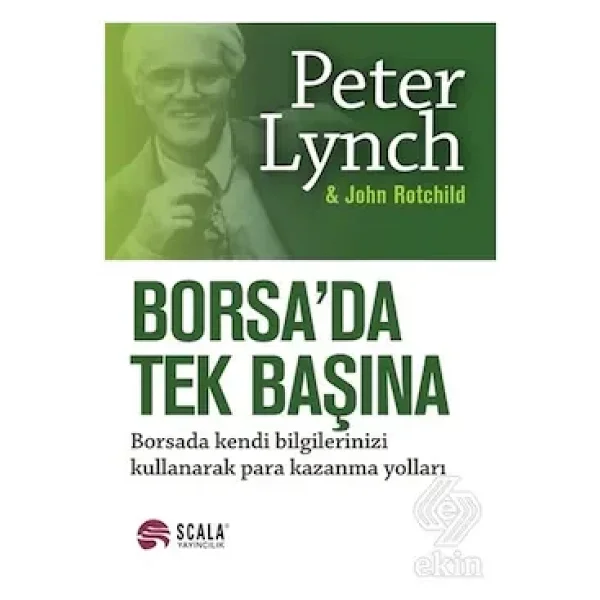 Borsada Tek Başına - Peter Lynch & John Rothchild - Görsel 4