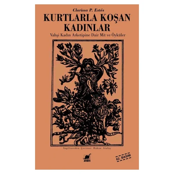 Kurtlarla Koşan Kadınlar - Clarissa P. Estes - Görsel 7
