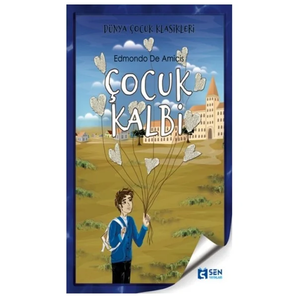 Çocuk Kalbi - Edmondo De Amicis - Görsel 4