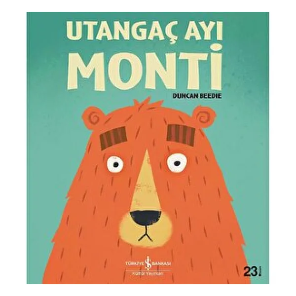 Utangaç Ayı Monti - Duncan Beedie - Görsel 3