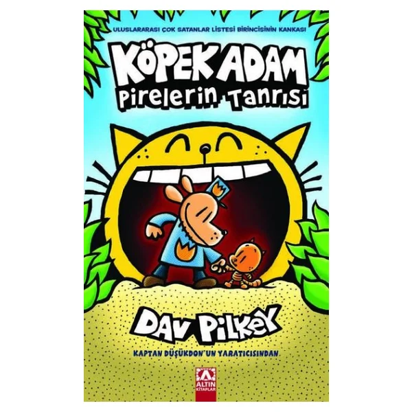 Köpek Adam 5 - Köpek Adam Pirelerin Tanrısı - Dav Pilkey - Görsel 6
