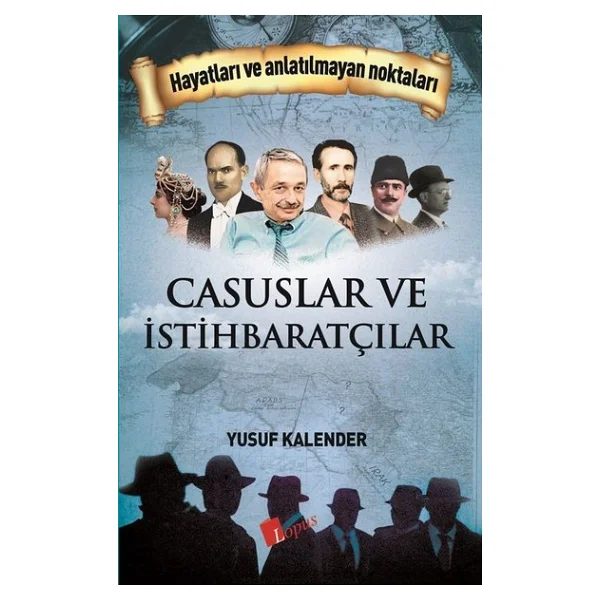 Casuslar Ve İstihbaratçılar - Yusuf Kalender - Görsel 4