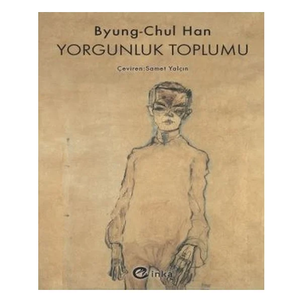 Yorgunluk Toplumu - Byung-Chul Han - Görsel 4