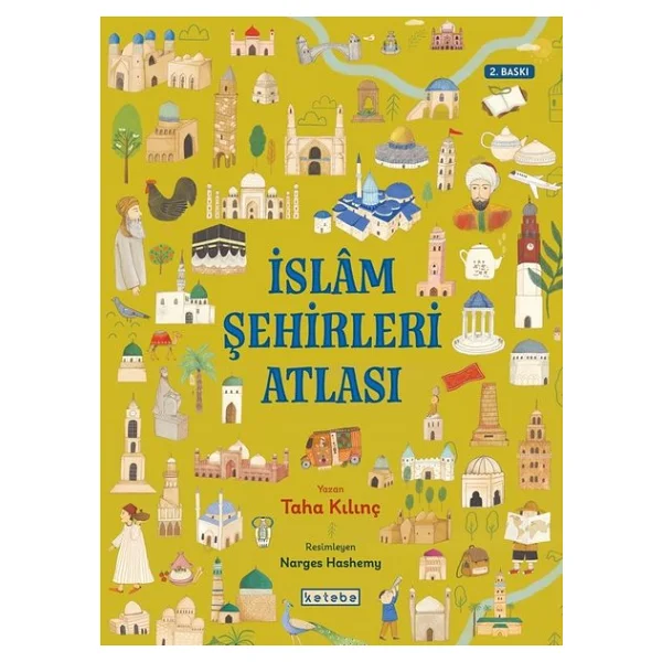 İslam Şehirleri Atlası - Taha Kılınç - Görsel 2