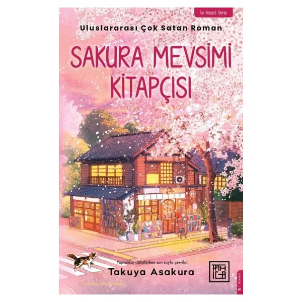 Sakura Mevsimi Kitapçısı - İyi Hisset Serisi - Takuya Asakura - Görsel 4