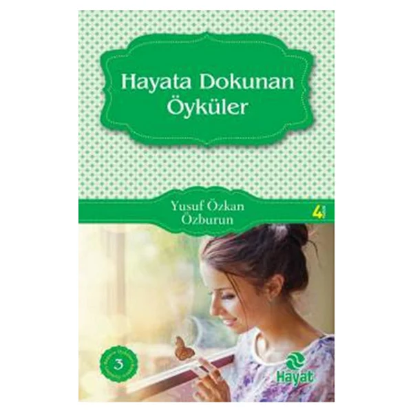 Hayata Dokunan Öyküler - Yusuf Özkan Özburun - Görsel 3