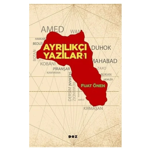 Ayrılıkçı Yazılar 1 - Fuat Önen - Görsel 3