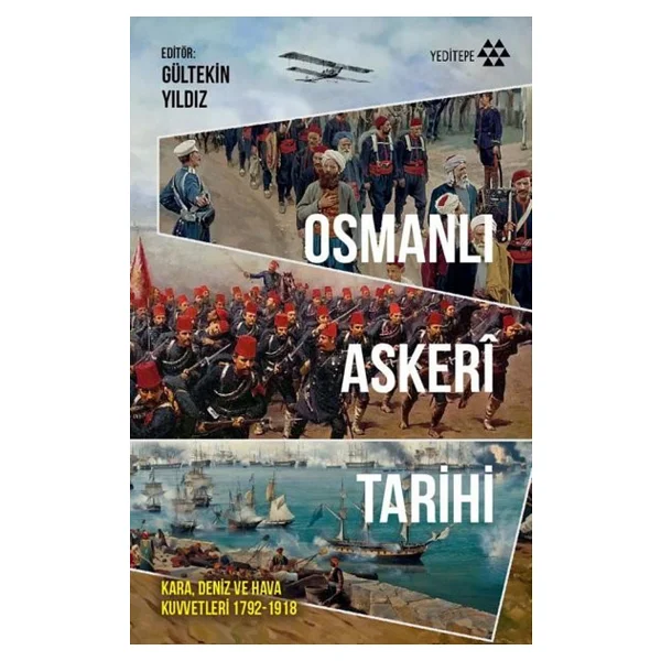 Osmanlı Askeri Tarihi - Edward J. Erickson - Mesut Uyar - Görsel 3