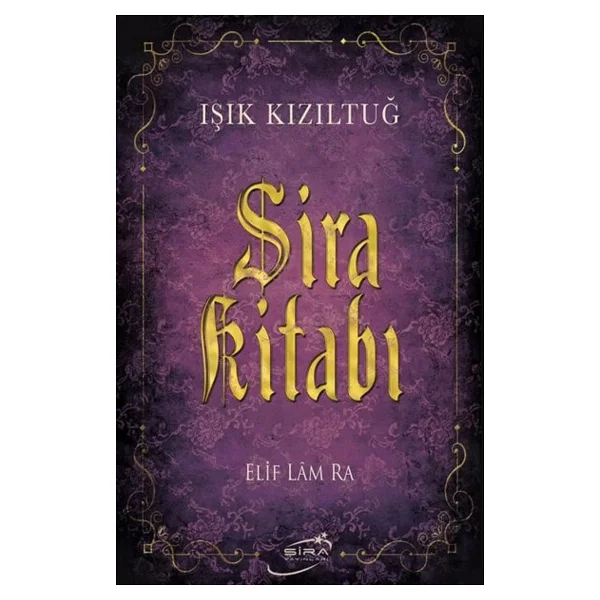 Şira Kitabı - Işık Kızıltuğ - Görsel 7
