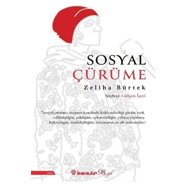 Sosyal Çürüme - Zeliha Bürtek - Görsel 6