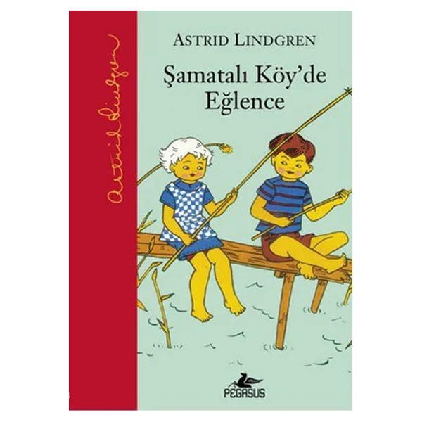 Şamatalı Köy 2 - Şamatalı Köy'de Eğlence - Astrid Lindgren - Görsel 4