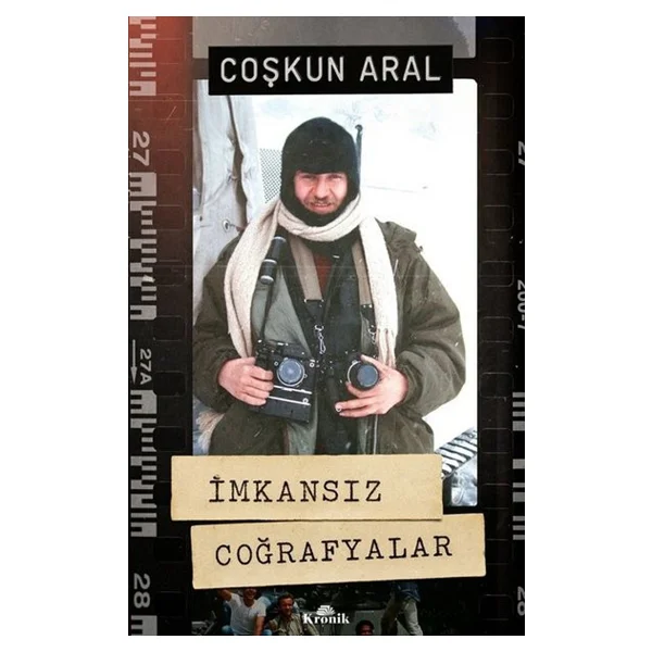 İmkansız Coğrafyalar - Coşkun Aral - Görsel 3