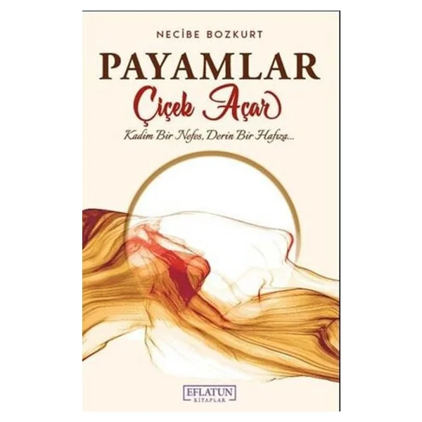 Payamlar Çiçek Açar - Görsel 2