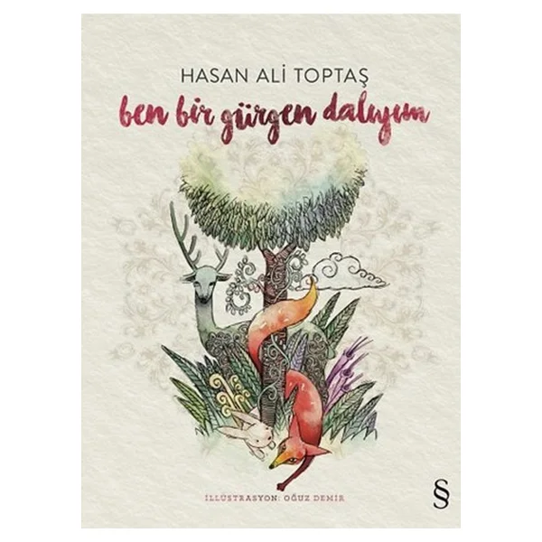 Ben Bir Gürgen Dalıyım - Hasan Ali Toptaş - Görsel 3