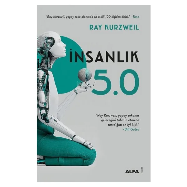 İnsanlık 5.0 - Ray Kurzweil - Görsel 10