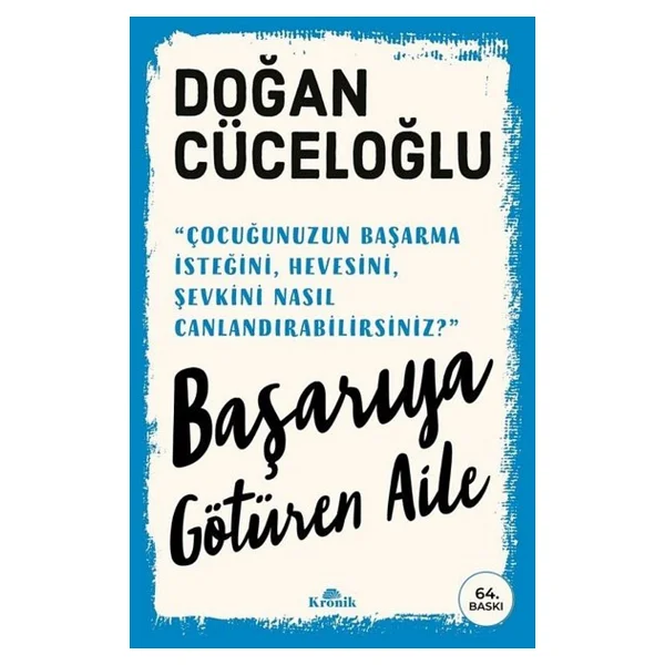 Başarıya Götüren Aile - Doğan Cüceloğlu - Görsel 5