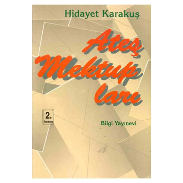 Ateş Mektupları - Hidayet Karakuş - Görsel 3