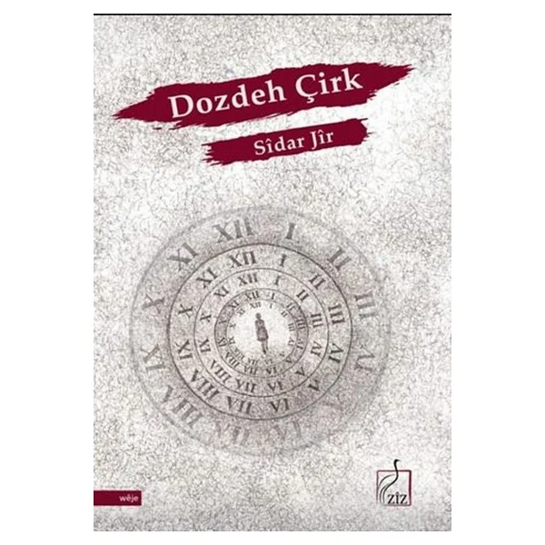 Dozdeh Çirk - Görsel 3